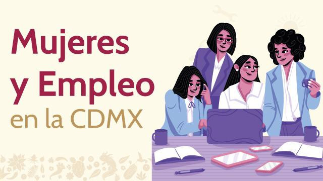 Mujeres y Empleo en la CDMX
